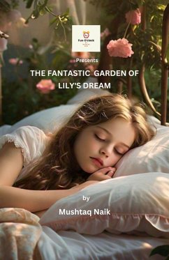 Cover The Fantastic Garden of Lily's Dream (Fun O'clock Educational Story Books for kids, #2) (eBook, ePUB)
