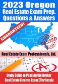 2023 Oregon Broker Real Estate Exam Prep Questions & Answers: Study Guide to Passing the Broker Real Estate License Exam Effortlessly (eBook, ePUB)
