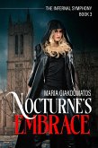 Nocturne's Embrace (The Infernal Symphony, #3) (eBook, ePUB)