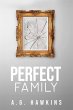 Perfect Family (He Did It, #2) (eBook,... - Bild 1
