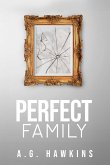 Perfect Family (He Did It, #2) (eBook, ePUB)