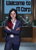 Welcome to M Corp (The 24 Wards) (eBook, ePUB)