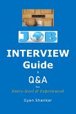 Job Interview Guide with Q & A for Entry-level & Experienced. (eBook, ePUB)