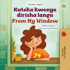 Cover Kutoka kwenye dirisha langu From My Window (Swahili English Bilingual Collection) (eBook, ePUB)