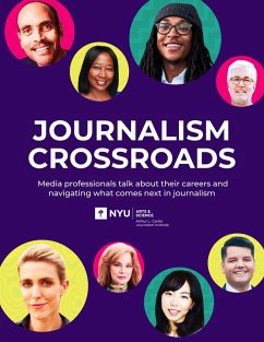 Journalism Crossroads (eBook, ePUB) - Chang, Tiffany; Cheung, Agnes; Corr, Tiffany; Davis, Robert; Meincke, Bill