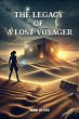 The Legacy of a Lost Voyager (eBook,... - Bild 1