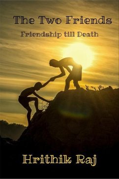 Cover The Two Friends : Friendship till Death (eBook, ePUB)