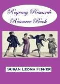 Regency Research Resource Book (eBook, ePUB) Regency Research Resource Book (eBook, ePUB)