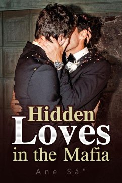 Hidden Loves in the Mafia (eBook, ePUB) - Sá, Ane