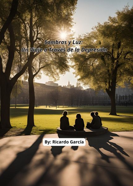 Sombras y Luz: Un Viaje a Través de la Depresión (eBook, ePUB)