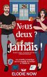 Nous deux ? Jamais ! (La comédie... - Bild 1