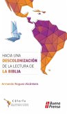 Hacia una descolonización de la lectura de la Biblia (eBook, ePUB)