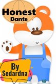 Les Aventures Honnêtes de Dante l'Ours (Dante Honest Bear, #3) (eBook, ePUB)