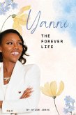 Yanni: The Forever Life (eBook, ePUB)
