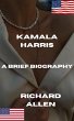 Kamala Harris: A Brief Biography (Short... - Bild 1