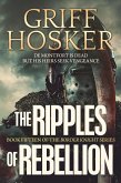 Ripples of Rebellion (Border Knight, #15) (eBook, ePUB) Ripples of Rebellion (Border Knight, #15) (eBook, ePUB)
