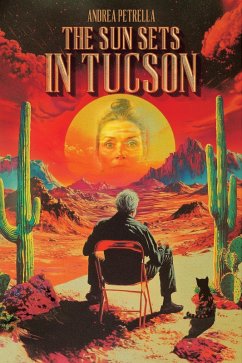 Cover The Sun Sets in Tucson (eBook, ePUB)
