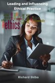 Leading and Influencing Ethical Practice (eBook, ePUB) Leading and Influencing Ethical Practice (eBook, ePUB)