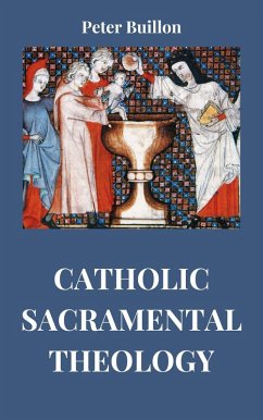 Cover Catholic Sacramental Theology (eBook, ePUB)