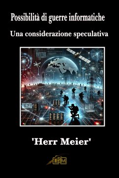 Possibilità di guerre informatiche (eBook, ePUB) - Meier', 'Herr