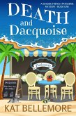 Death and Dacquoise (A Seaside French Patisserie Mystery, #1) (eBook, ePUB)