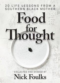 Cover Food for Thought: 20 Life Lessons from a Southern Black Mother (eBook, ePUB)