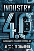 Industry 4.0: Harnessing the Power of Industrial IoT (eBook, ePUB)