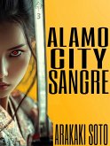 Alamo City Sangre (The Vampire Haiku Chronicles, #3) (eBook, ePUB)