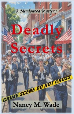 Cover Deadly Secrets (A Meadowood Mystery, #6) (eBook, ePUB)