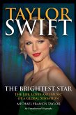 Taylor Swift : The Brightest Star (eBook, ePUB)