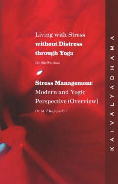 Cover Living With Stress Without Distress Through Yoga: Stress Management Modern And Yogic Perspective (An Overview) (eBook, ePUB)