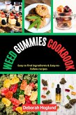Weed Gummies Cookbook (eBook, ePUB) Weed Gummies Cookbook (eBook, ePUB)