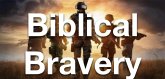 Biblical Bravery (eBook, ePUB)
