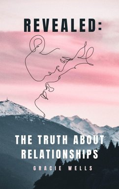 Cover Revealed: The Truth About Relationships (eBook, ePUB)