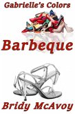 Gabrielle's Colors - Barbeque (eBook, ePUB) Gabrielle's Colors - Barbeque (eBook, ePUB)