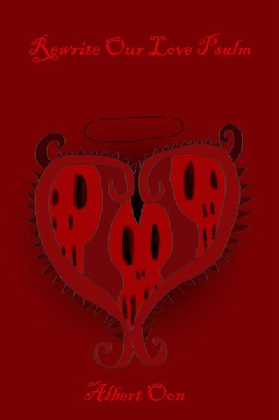 Rewrite Our Love Psalm (Parables of Penance, #2) (eBook, ePUB) Rewrite Our Love Psalm (Parables of Penance, #2) (eBook, ePUB)