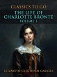 The Life of Charlotte Brontë Volume 1... - Bild 1
