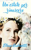 Un'estate per rinascere (eBook, ePUB)