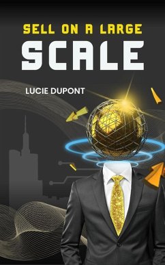 Cover Sell on a Large Scale (Finanzas, #1) (eBook, ePUB)