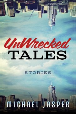 Cover UnWrecked Tales (Story Collections, #2) (eBook, ePUB)