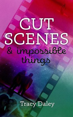 Cover Cut Scenes and Impossible Things (eBook, ePUB)
