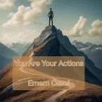 You Are Your Actions (eBook, ePUB)