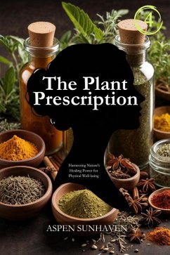 Cover The Plant Prescription (Aspen Sunhaven Wellness Collection, #4) (eBook, ePUB)