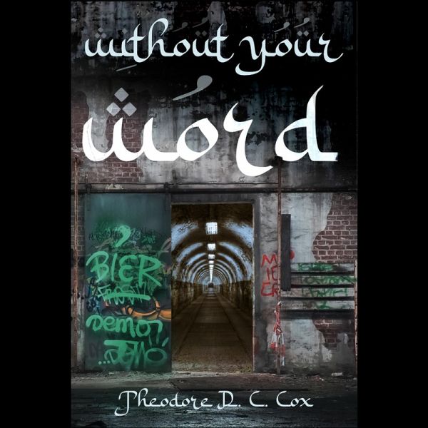 Without Your Word (eBook, ePUB)