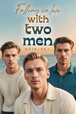Cover Falling in Love with Two Men (eBook, ePUB)