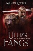 Ullr's Fangs (The Incarn Saga, #2) (eBook, ePUB) Ullr's Fangs (The Incarn Saga, #2) (eBook, ePUB)