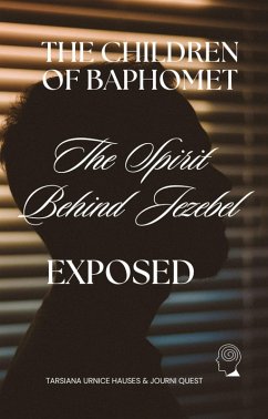 The Spirit Behind Jezebel (The Spirit Realm, #25) (eBook, ePUB) - JourniQuest