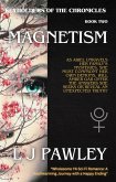 Magnetism (Keyholders of the chronicles, #2) (eBook, ePUB) Magnetism (Keyholders of the chronicles, #2) (eBook, ePUB)
