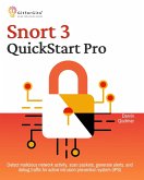 Snort 3 QuickStart Pro (eBook, ePUB) Snort 3 QuickStart Pro (eBook, ePUB)