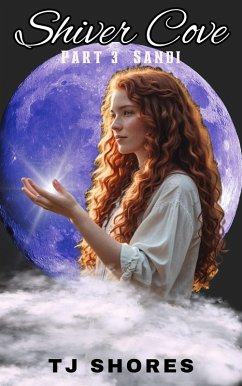 Cover Shiver Cove: Part 3 Sandi (eBook, ePUB)